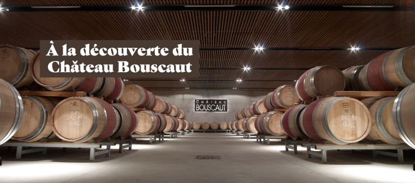 À la découverte du Château Bouscaut !